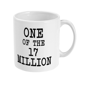 One of the 17 Million (Mug)